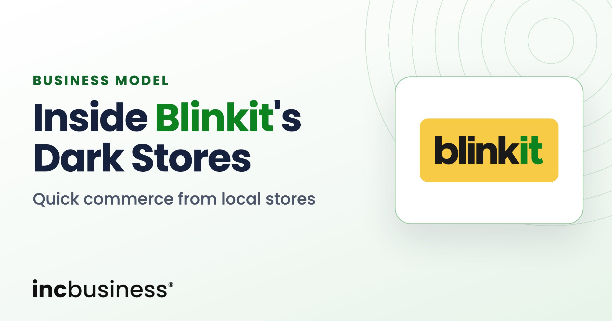 The Blinkit Business Model of Dark Stores and Own Inventory