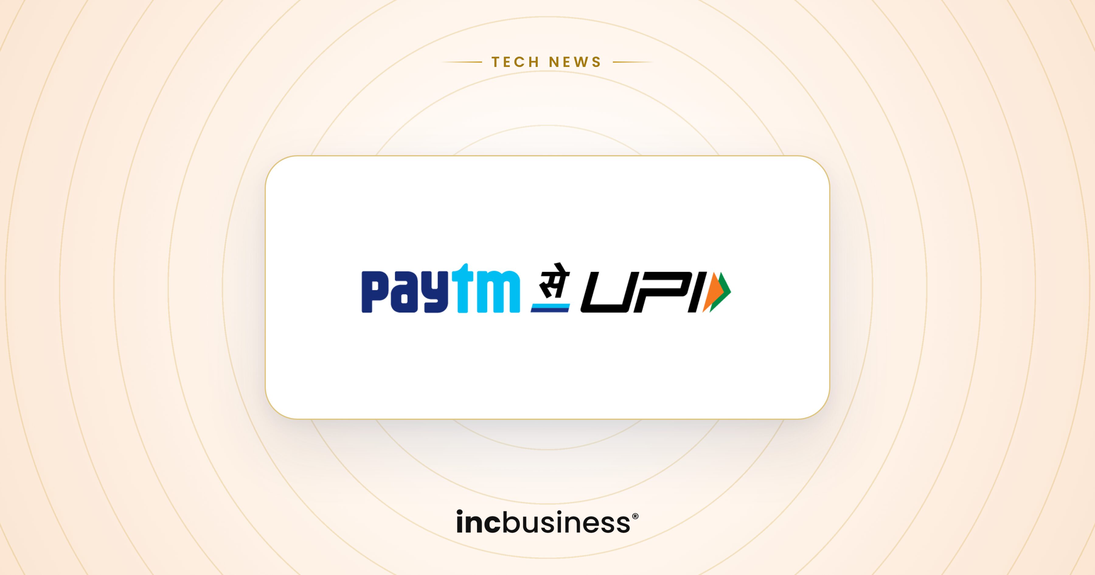 Paytm UPI MDR: the Paytm se UPI logo on a light background with the label Tech News