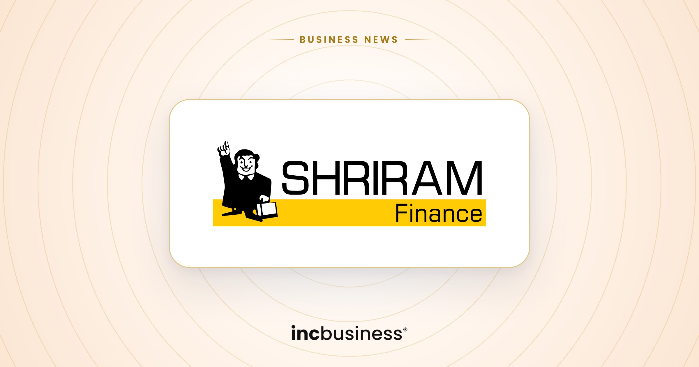 Shriram Finance results: the Shriram Finance logo on a light background with the incbusiness mark