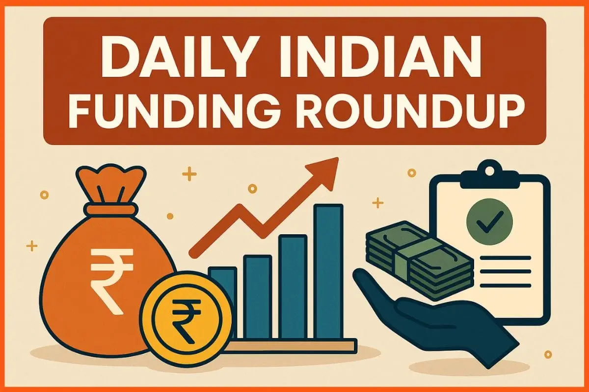 Daily Indian Funding Roundup – 13 June 2025