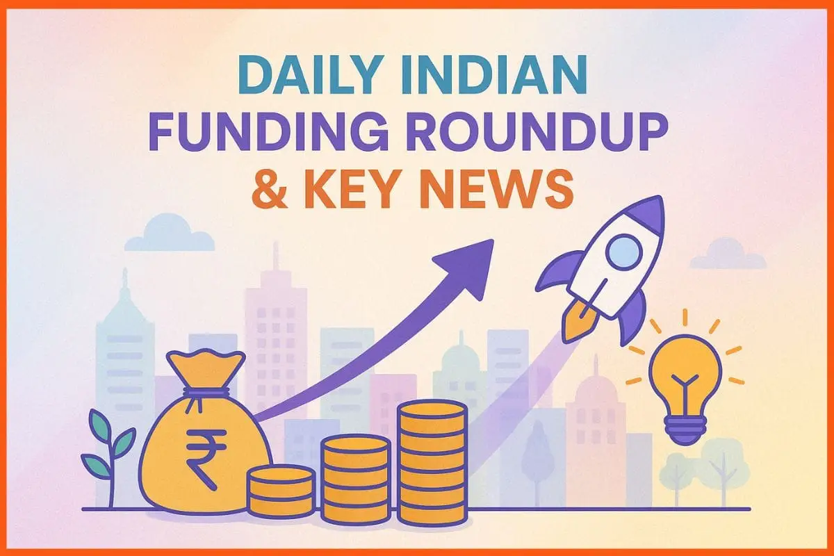 Daily Indian Funding Roundup & Key News – 19 June 2025