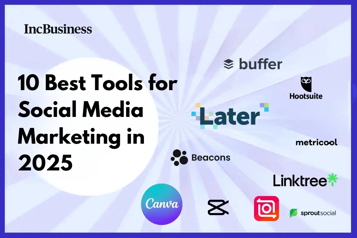 10 Best Tools for Social Media Marketing in 2025