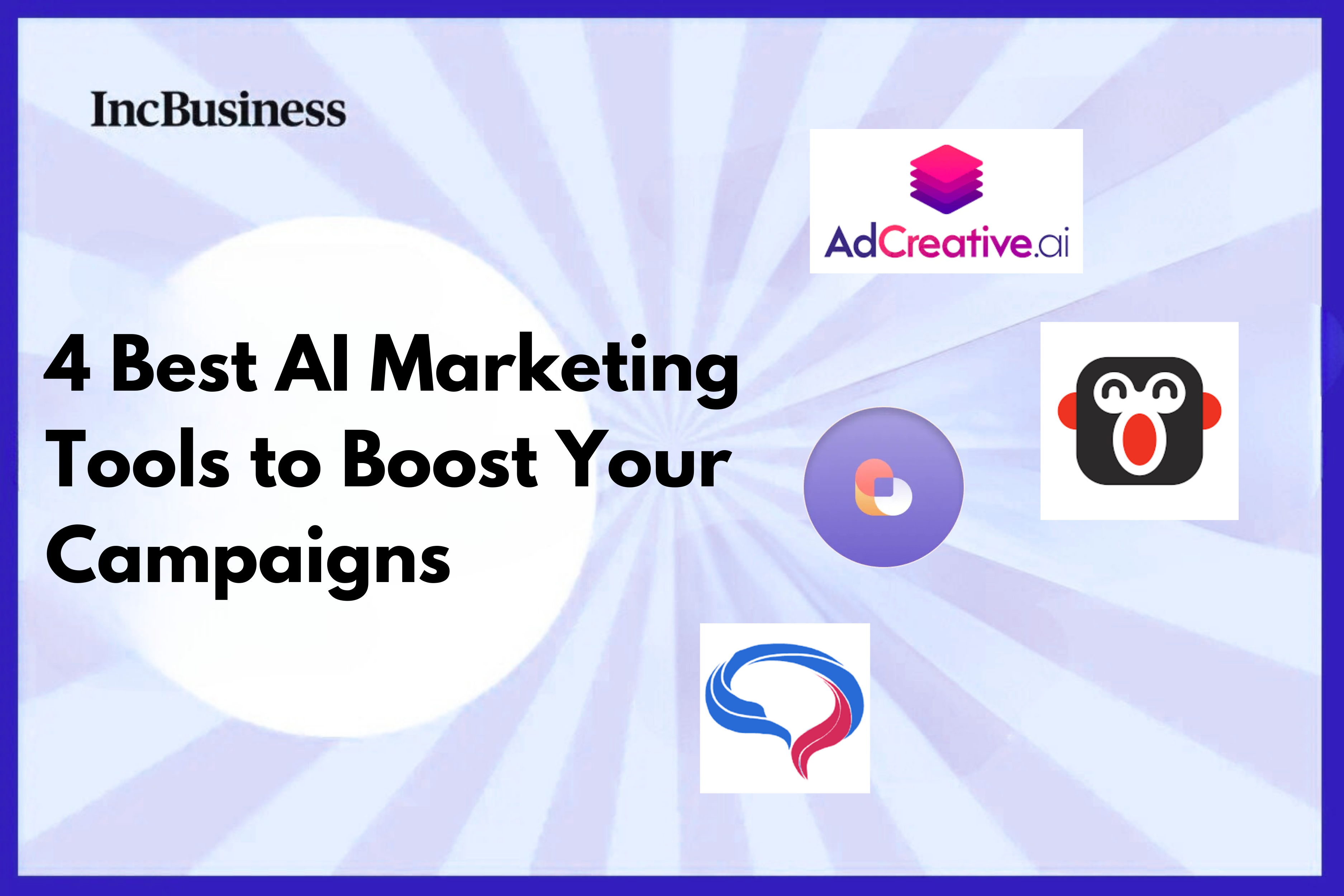 4 Best AI Marketing Tools to Boost Your Campaigns
