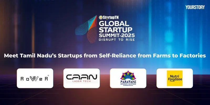 Four Tamil Nadu startups breaking dependencies that cost lives and livelihoods