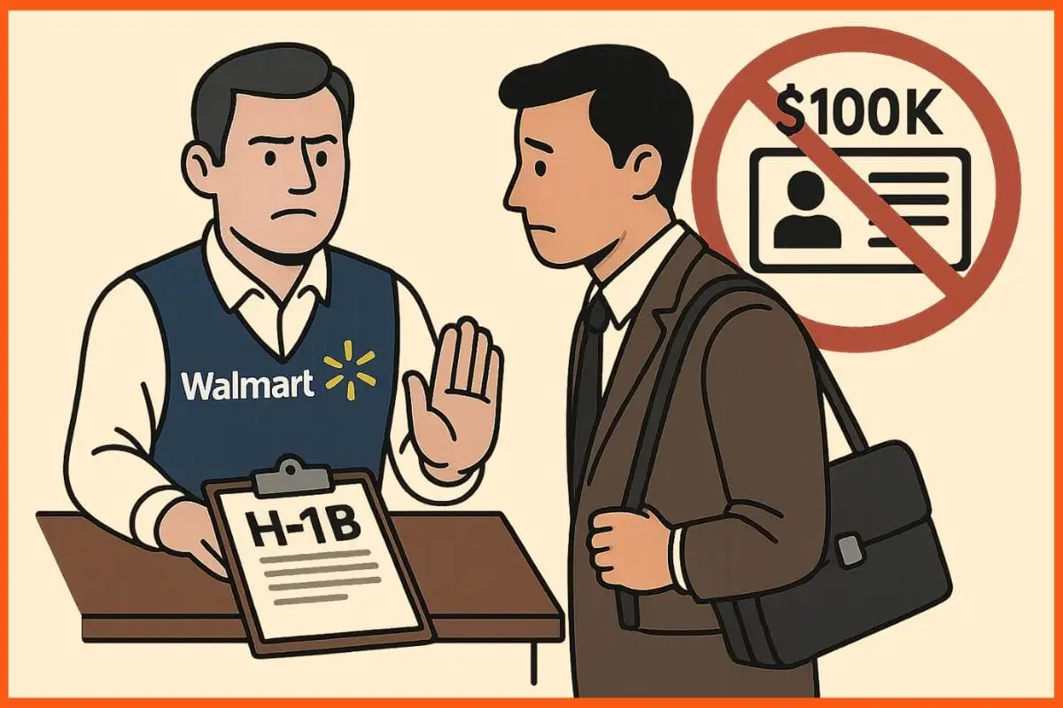 Walmart Halts Hiring of H-1B Workers Amid New $100K Visa Requirement