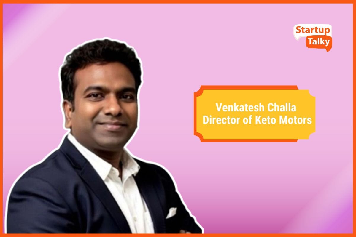 Venkatesh Challa of Keto Motors on Scaling Electric Mobility, Intelligent EV Platforms, and Building India’s Last-Mile EV Ecosystem