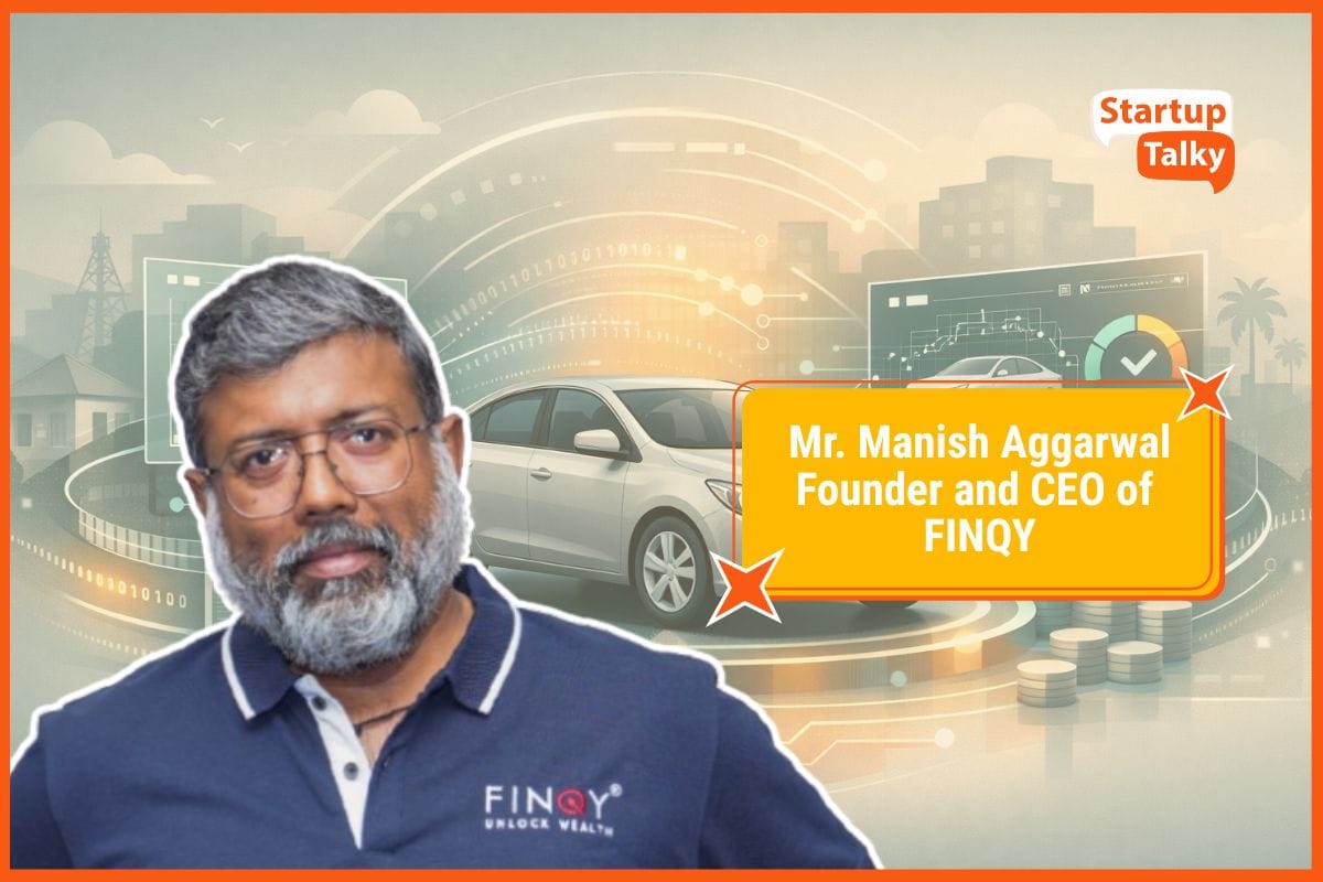 Manish Aggarwal of FINQY on Reinventing Vehicle-Backed Lending for Digital India