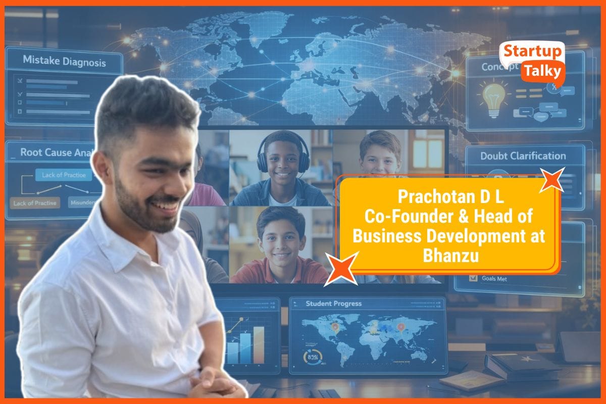 Bhanzu’s Prachotan D L on AI-Powered Learning, Cognitive Skill Focus, and Scaling to 50,000+ Learners Across 16 Countries