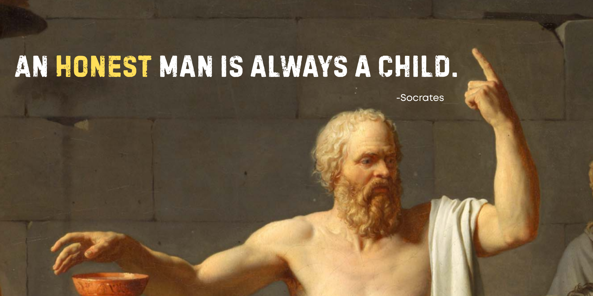 Socrates: “An Honest Man Is Always a Child” The Life Lesson We Ignore