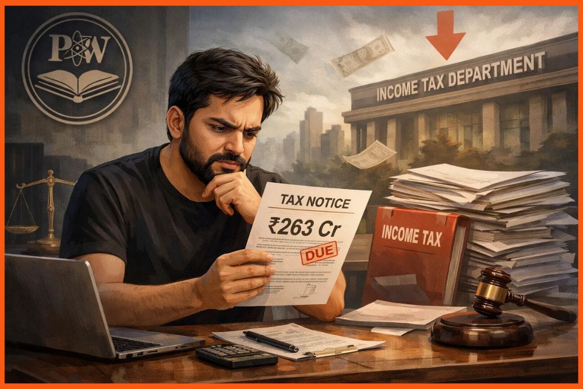 PhysicsWallah Served INR 263 Cr Income Tax Notice, Plans to Challenge Demand