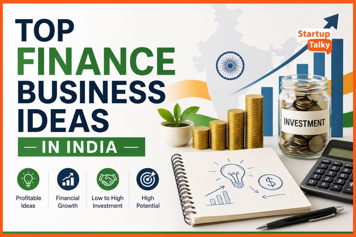 Top Finance Business Ideas in India: Best Small Finance & Startup Ideas