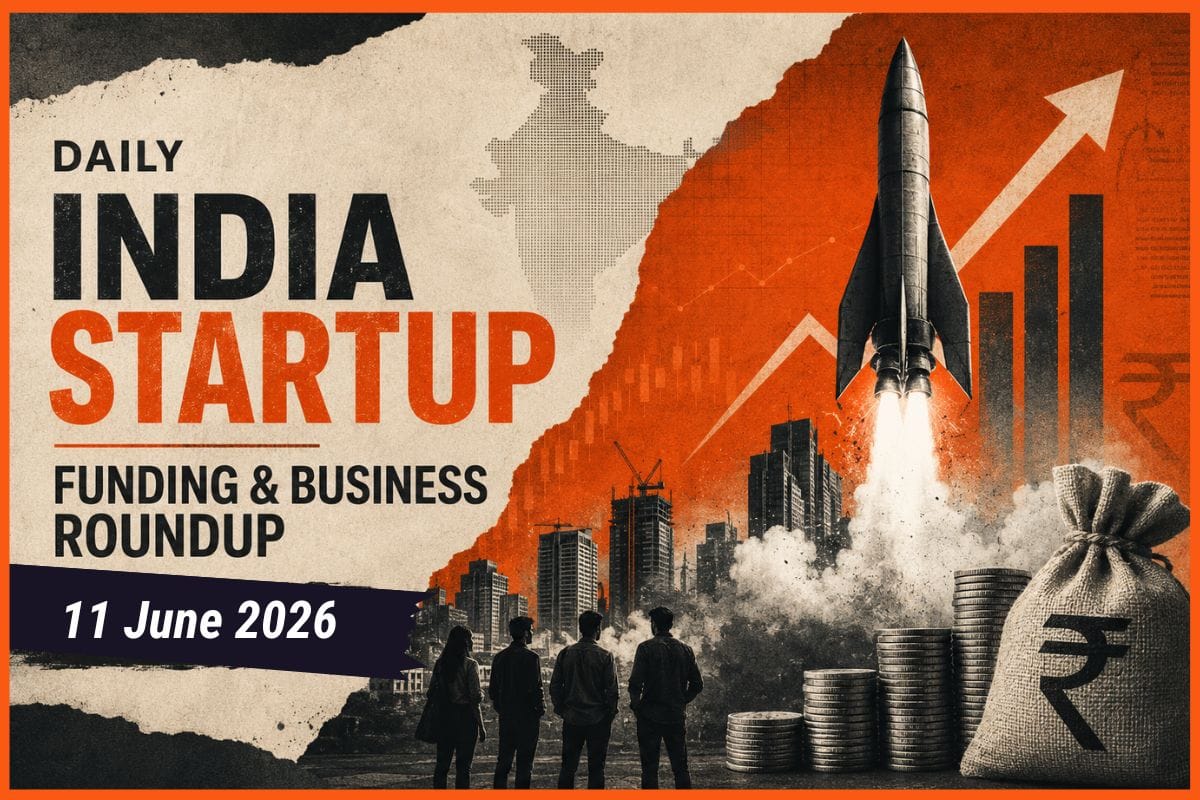 Daily Indian Funding Roundup & Key News - 11 June 2026: Ethereal Machines Bags ₹272 Cr, 4baseCare Closes ₹128 Cr Series B, Fidelity Sells Meesho Stake
